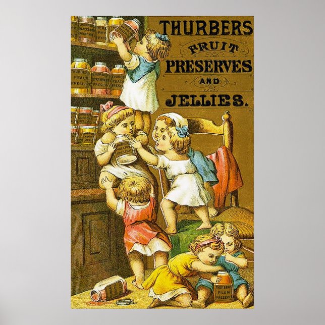 Thurbers ~ Fruit Preserves and Jellies. Poster (Front)