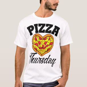 Thursday Pizza Night Funny Pizza Lover Fast Food  T-Shirt
