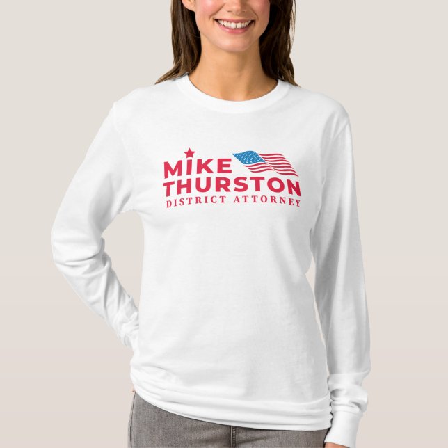 Thurston For DA T-Shirt (Front)