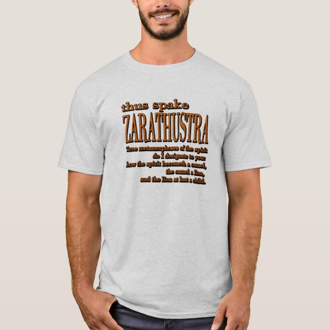Thus Spake Zarathustra T-Shirt (Front)