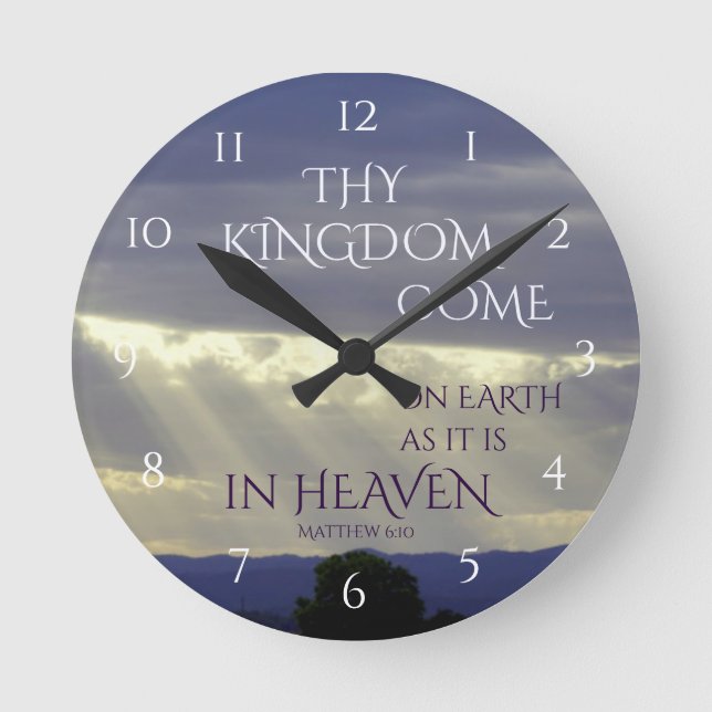 Thy Kingdom Come on Earth as in Heaven, Bible Round Clock (Front)