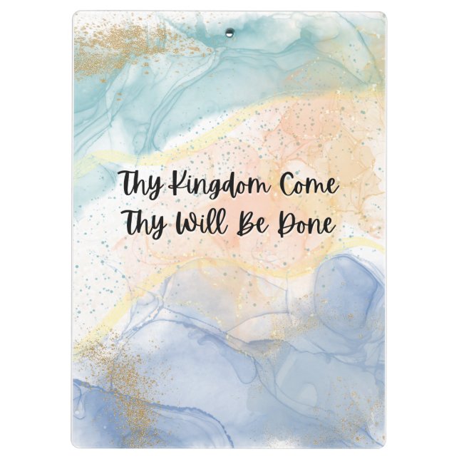 Thy Kingdom come Thy will be done Clipboard (Back)