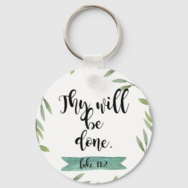Thy will be done keychain (Front)