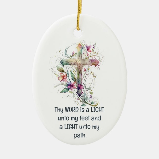 Thy word is a lamp unto my feet Inspirational Ceramic Ornament (Front)