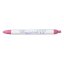 Thyroid Awareness Pen