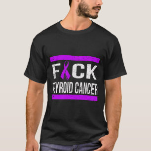 Thyroid Cancer Awareness T Shirt 