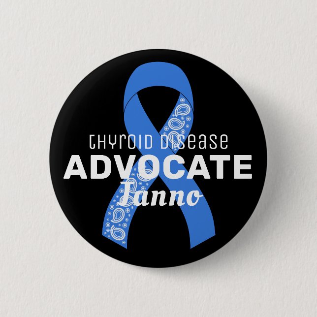 Thyroid Disease Advocate Ribbon Black Button (Front)
