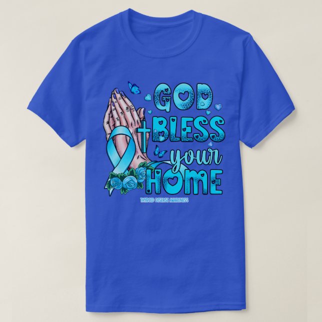 Thyroid Disease Awareness god bless faith hope T-Shirt (Design Front)