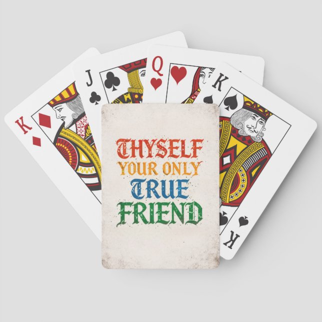 Thyself Your Only True Friend Playing Cards (Back)