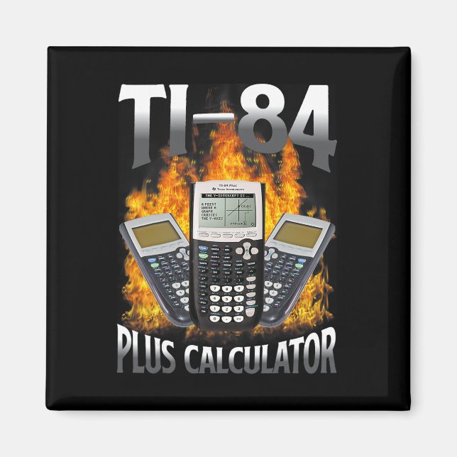 Ti-84 Plus Calculator Funny Math Teacher  Magnet (Front)