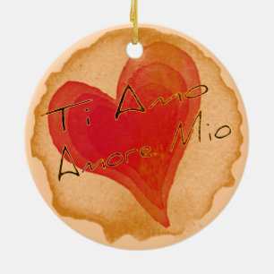 Ti Amo Amore Mio Ceramic Ornament