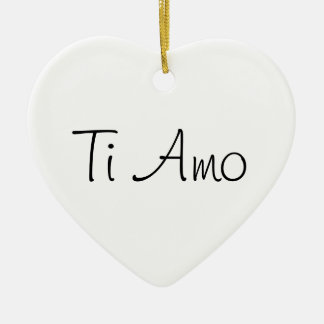 Ti Amo/I Love You Ceramic Ornament
