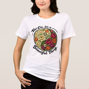 Tia chi, a beautiful thing. Tri-Blend shirt