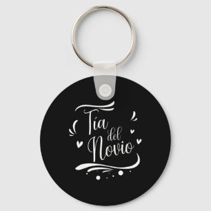 Tia Del Novio Spanish Auntie Of The Groom Wedding Keychain