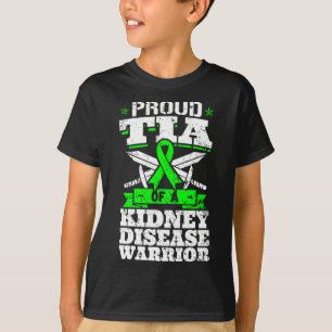 Tia Of A Kidney Disease Warrior Renal Awareness Au T-Shirt