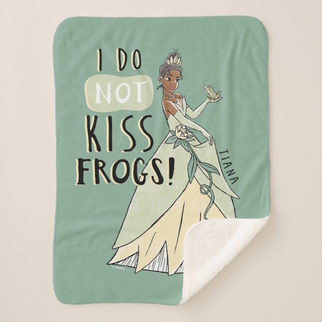 Tiana "I Do Not Kiss Frogs" Sherpa Blanket (Front)