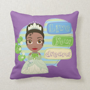 Tiana Live Your Dreams Throw Pillow