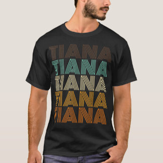 TIANA Name Personalized Vintage Retro 80s 90s Birt T-Shirt