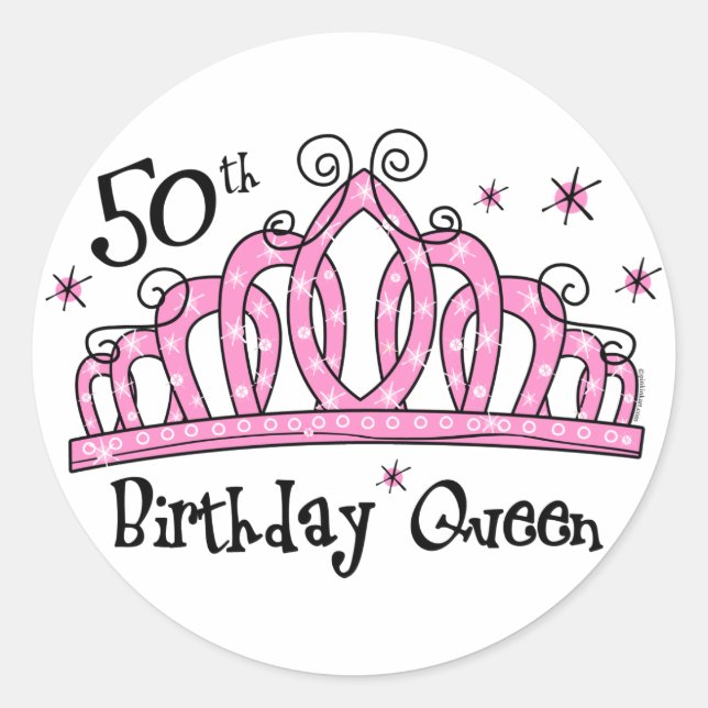 Tiara 50th Birthday Queen LT Classic Round Sticker (Front)