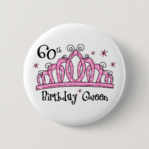 Tiara 60th Birthday Queen LT 2 Inch Round Button