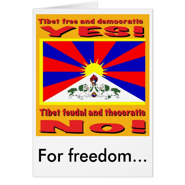 Tibet free and democratic, For freedom... (Front)