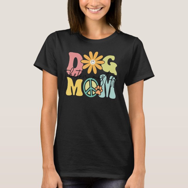 Tibetan Mastiff Groovy Dog Mom Women Pet T-Shirt (Front)