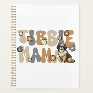 Tibetan Spaniel Groovy Tibbie Mama Planner