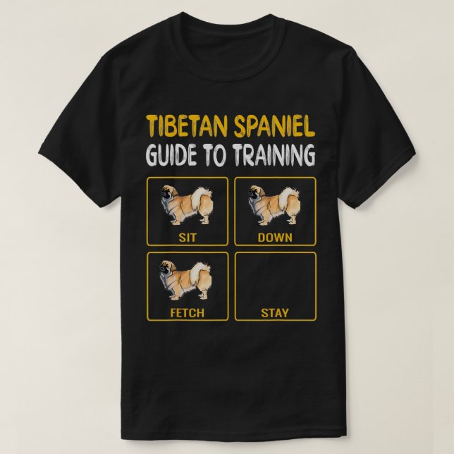 Tibetan Spaniel Guide To Training Dog Obedience  T-Shirt (Design Front)
