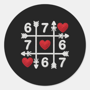 Tic Tac Toe 67 Valentine Couple Hearts Six Seven F Classic Round Sticker