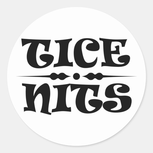 Tice Nits Complimentary Text Classic Round Sticker (Front)