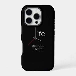 Ticking Truth: Life Is Short Phone Case