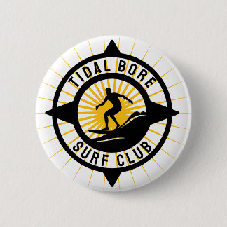 Tidal Bore Surfe Club 2 Inch Round Button