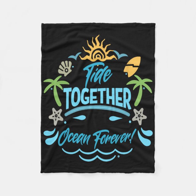 Tide Together Ocean Forever Beach Surfing Unity Vi Fleece Blanket (Front)