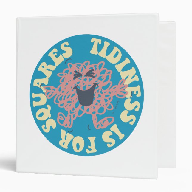 Tidiness Is For Squares Binder (Front/Inside)