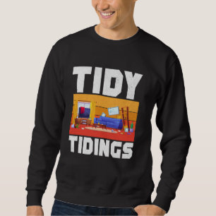 Tidy Tidings Organizer Sweatshirt