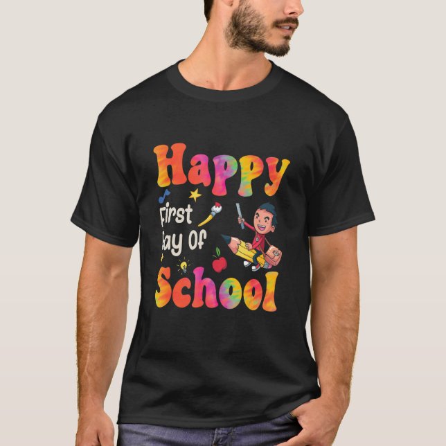 Tie Die Happy First Day Of School Teachers Student T-Shirt (Front)