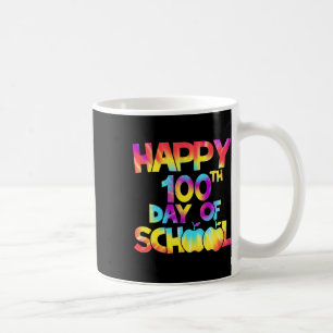 Tie Dye 100 Days Of School 100th Day Of School Tea Coffee Mug