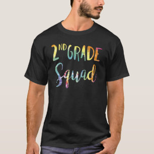 Tie Dye 2nd Grade Squad Teacher Student First Day T-Shirt