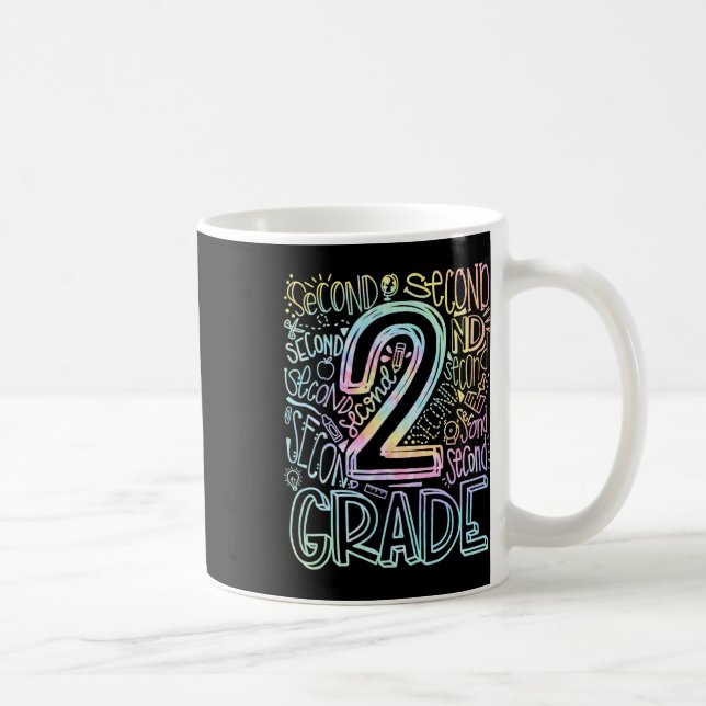 Tie Dye 2nd Grade Typography Team Second Grade Tea Coffee Mug (Right)