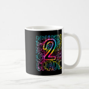 Tie Dye 2nd Grade Typography Team Second Grade Tea Coffee Mug