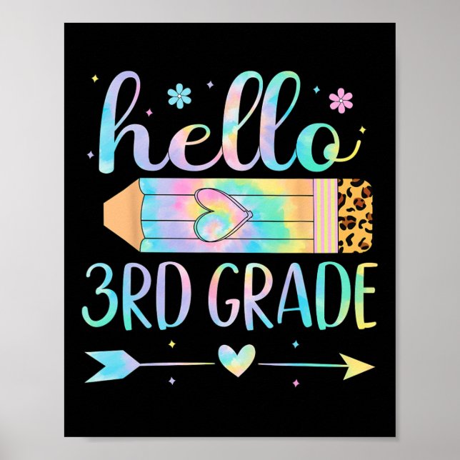 Tie Dye 3rd Grade Back To School Hello Third Grade Poster (Front)