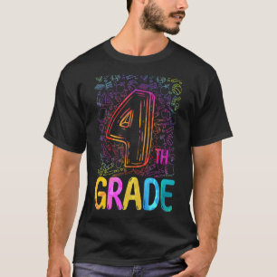 Tie Dye 4th Grade Fourth Grade Teachers Back To Sc T-Shirt