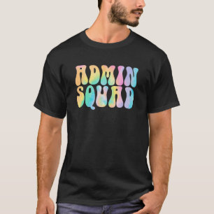 Tie Dye Admin Squad School Secretary Retro Office  T-Shirt