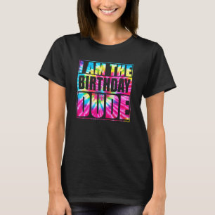 Tie Dye Birthday Dude Birthday Party Proud Birthda T-Shirt
