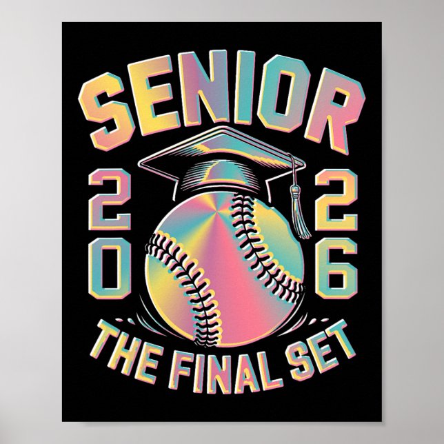 Tie Dye Cl Of 2026 Senior Softll The Final Set Gra Poster (Front)