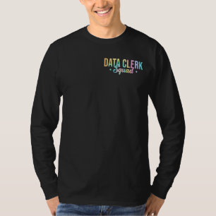 Tie Dye Data Clerk Squad Pocket Admin Squad Office T-Shirt