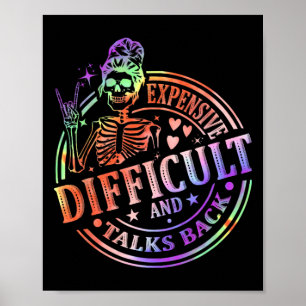 Tie Dye Expensive Difficult And Talks Ck Mothers D Poster