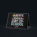 Tie Dye Happy 100th Day Of School Teacher Student  Card<br><div class="desc">Tie Dye Happy 100th Day Of School Teacher Student 100 Days T-Shirt</div>