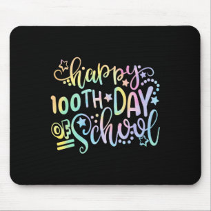 Tie Dye Happy 100th Day Of School Teacher Student  Mouse Pad