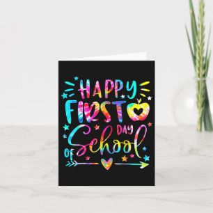 Tie Dye Happy First Day Of Back To School Teacher  Card